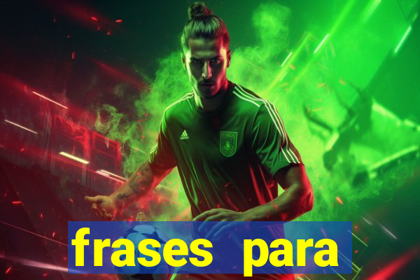 frases para namorado jogador de futebol tumblr